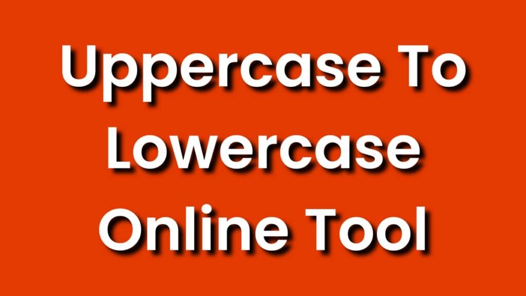 uppercase-to-lowercase-title-case-converter-toolpub