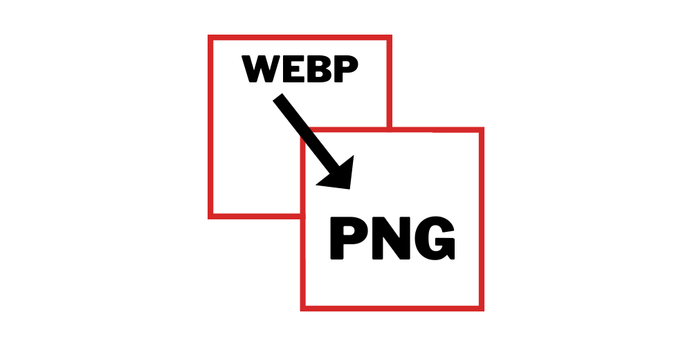 WebP to PNG Converter