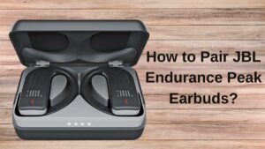 Read more about the article How to Pair JBL Endurance Peak Earbuds?